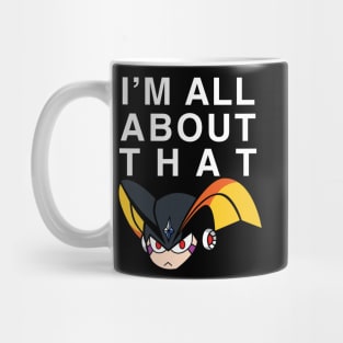 I'm All About That... Mug